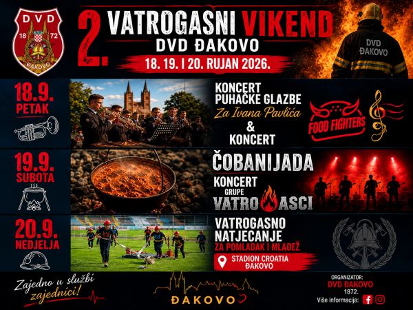 Sve je spremno za 2. Vatrogasni vikend u Đakovu &ndash; donosimo program