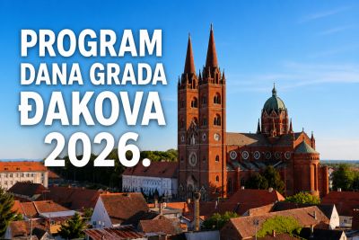 [PROGRAM] Obilježavanje Dana Grada Đakova 2026.