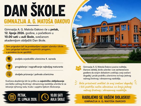 Svečanom akademijom Gimnazija A. G. Mato&scaron;a Đakovo obilježava Dan &scaron;kole