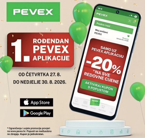 PEVEX slavi prvi rođendan aplikacije: Aktiviraj kupon i ostvari 20% popusta