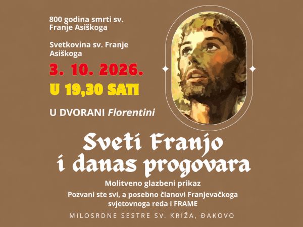 Đakovo: Molitveno-glazbeni prikaz posvećen sv. Franji Asi&scaron;kom