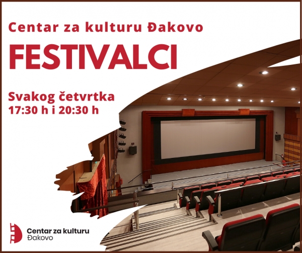 [PROGRAM] Četvrtkom u Centru za kulturu Đakovo pogledajte Festivalce
